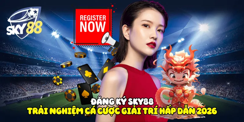 Đăng Ký Sky88